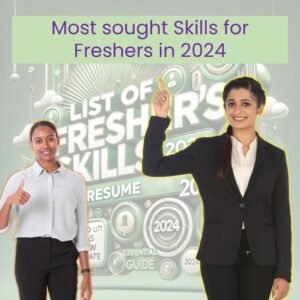 List of skills for fresher 2024