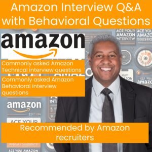 Guide to Amazon Interview Q&A + Behavioral Interview
